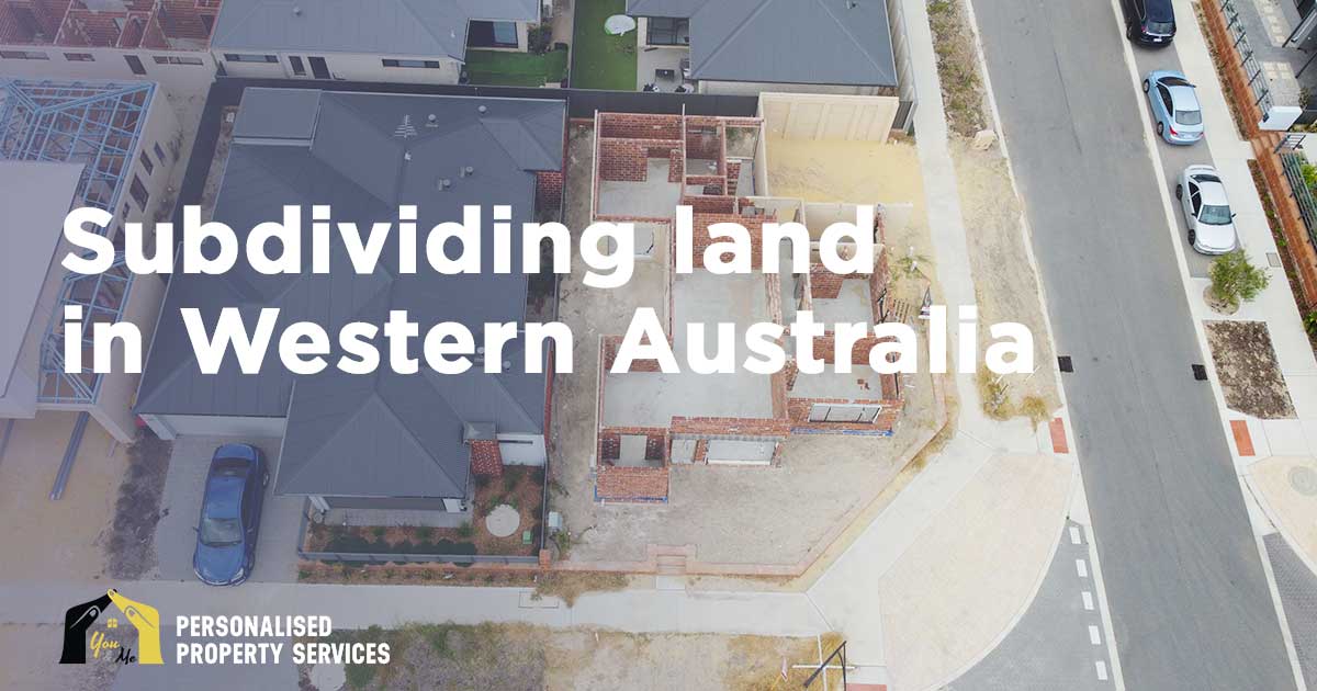 Subdividing land in Western Australia