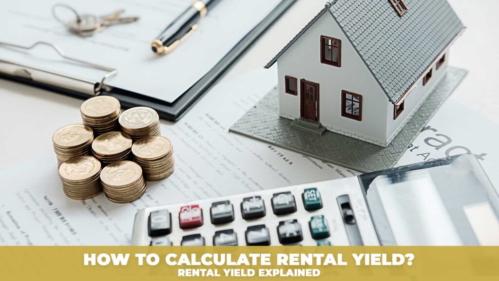 Rental yield explained You and Me Personalised Property Services
