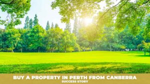 Buy a property in Perth from Canberra