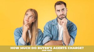 How much do buyers agents charge-Perth buyers agents YouandMe Personalised Property Services