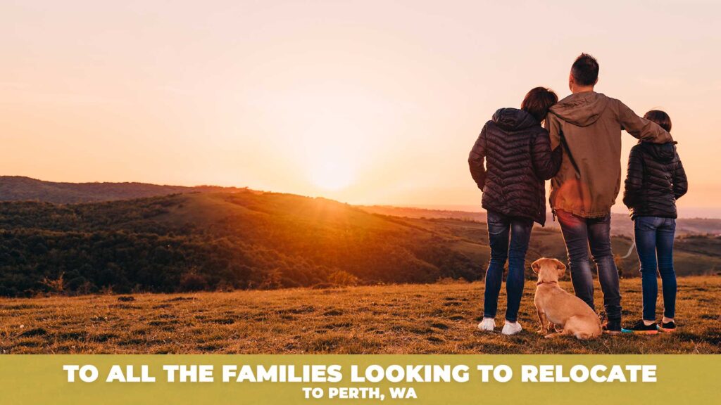 To-all-the-families-looking-to-relocate-in-Perth-WA