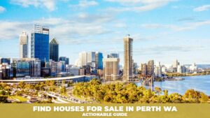 Actionable-Guide-Find-Houses-for-Sale-Perth