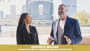 Brisbane-property-investors-Queen’s-Wharf