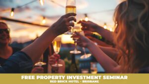 Free property Investment seminar-Red Brick Hotel Brisbane