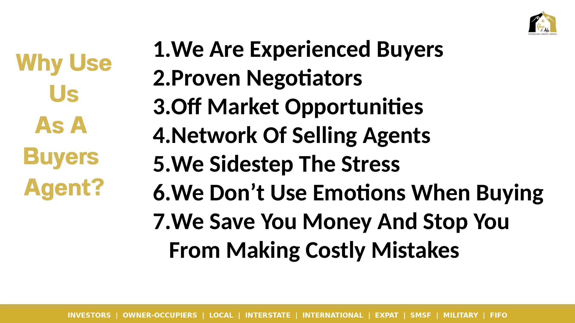 Why use us as a buyers agent